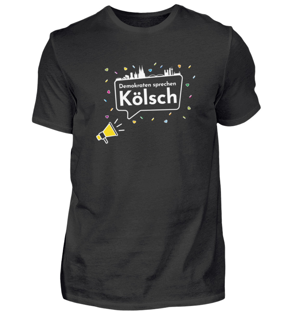 NEU - Unisex T-Shirt 'Demokraten sprechen Kölsch'